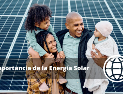 Importancia de la Energía Solar