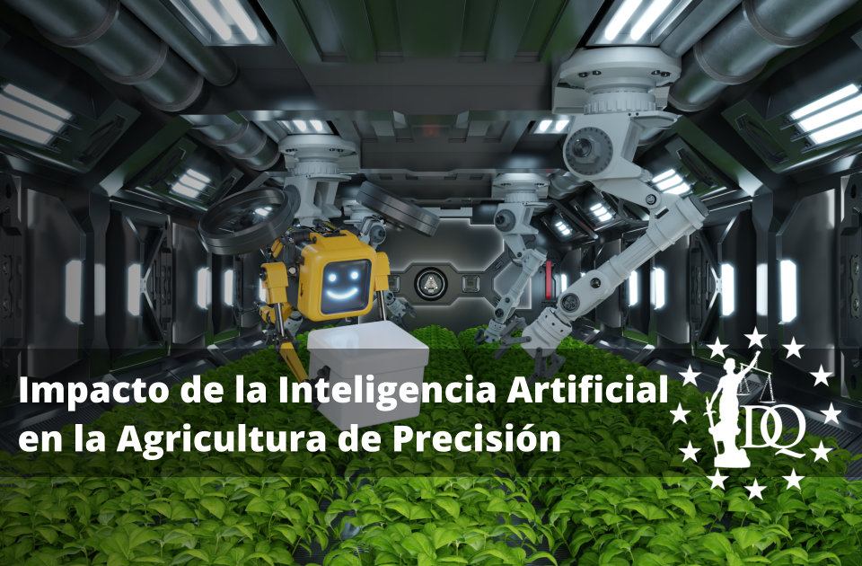 Impacto de la Inteligencia Artificial en la Agricultura de Precisión