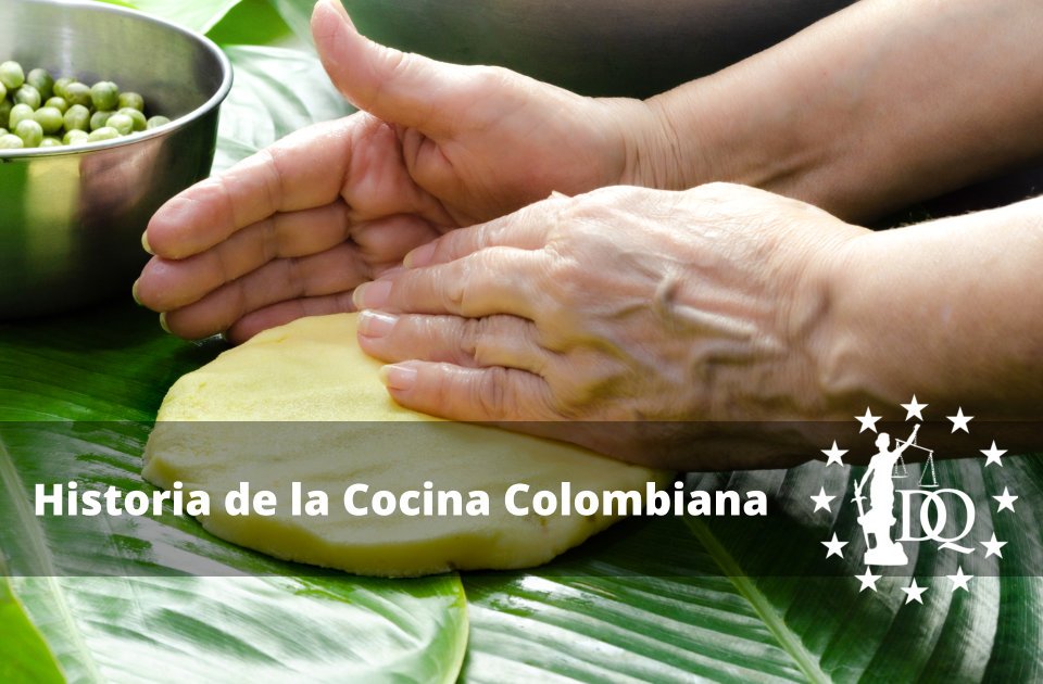 Historia de la Cocina Colombiana